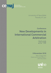 New Developments in International Commercial Arbitration 2018